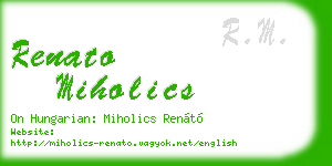 renato miholics business card